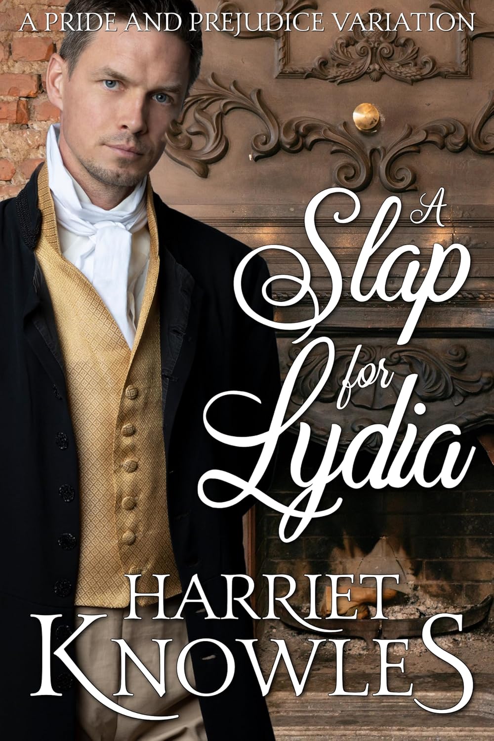 Cover of A Slap for Lydia - a gentleman standing in front of a fireplace, looking intently at the viewer